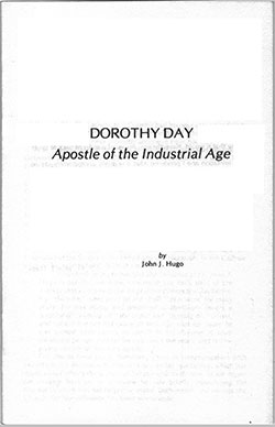 Dorothy Day Apostle of the Industrial Age